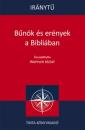 BŰNÖK ÉS ERÉNYEK A BIBLIÁBAN