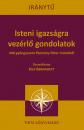 ISTENI IGAZSÁGRA VEZÉRLŐ GONDOLATOK - 440 GYÖNGYSZEM PÁZMÁNY PÉTER MŰVEIBŐL