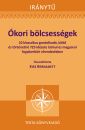 ÓKORI BÖLCSESSÉGEK