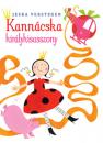 KANNÁCSKA KIRÁLYKISASSZONY