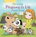 PITYPANG TESTVÉREI - PITYPANG ÉS LILI
