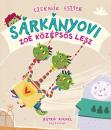 SÁRKÁNYOVI - ZOÉ KÖZÉPSŐS LESZ