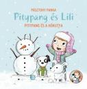 PITYPANG ÉS LILI - PITYPANG ÉS A HÓKUTYA