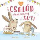 A CSALÁD OLYAN, MINT EGY SÜTI