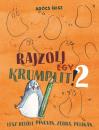 RAJZOLJ EGY KRUMPLIT 2.
