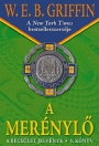 A MERÉNYLŐ