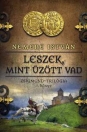 LESZEK, MINT ŰZÖTT VAD - ZSIGMOND I.