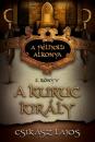 A KURUC KIRÁLY - A FÉLHOLD ALKONYA 2. KÖNYV
