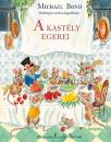 A KASTÉLY EGEREI