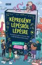 KÉPREGÉNY LÉPÉSRŐL LÉPÉSRE