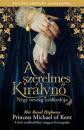 A SZERELMES KIRÁLYNŐ