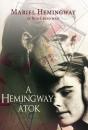 A HEMINGWAY-ÁTOK