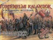 NAGY KIRAKÓSKÖNYV - TÖRTÉNELMI KALANDOK
