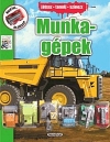 JÁTSSZ, TANULJ, SZÍNEZZ! MUNKAGÉPEK