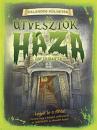 KALANDOS KÜLDETÉS - AZ ÚTVESZTŐK HÁZA