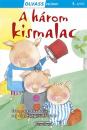 OLVASS VELÜNK! 1. SZINT - A HÁROM KISMALAC