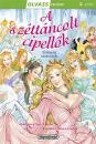 OLVASS VELÜNK! 2. SZINT - A SZÉTTÁNCOLT CIPELLŐK