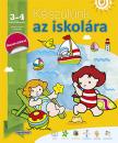 KÉSZÜLÜNK AZ ISKOLÁRA 3-4 ÉVESEKNEK