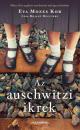 AZ AUSCHWITZI IKREK