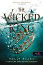 A GONOSZ KIRÁLY - THE WICKED KING - A LEVEGŐ NÉPE 2.