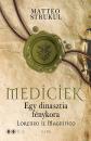A MEDICIEK HATALMA 2. FIRENZE VÉGVESZÉLYBEN