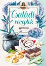 CSALÁDI RECEPTEK GYŰJTEMÉNYE