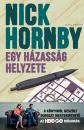 EGY HÁZASSÁG HELYZETE
