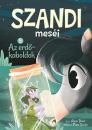SZANDI MESÉI 5. - AZ ERDŐKOBOLDOK