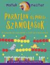 PÁRATLAN ÉS PÁROS SZÁMOLÁSOK - A SZÁMOK ÉS MŰVELETEK A 100-AS SZÁMKÖRBEN