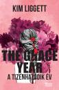 TE GRACE YEAR - A TIZENHATODIK ÉV