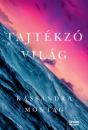 TAJTÉKZÓ VILÁG