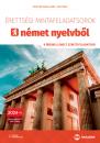 ÉRETTSÉGI MINTAFELADATSOROK NÉMET NYELVBŐL - 8 ÍRÁSBELI EMELT SZINTŰ FELADATSOR 2024-TŐL MX-1935