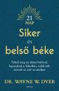 SIKER ÉS BELSŐ BÉKE