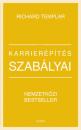 A KARRIERÉPÍTÉS SZABÁLYAI