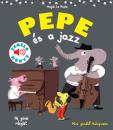PEPE ÉS A JAZZ