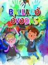 BALLAGÓ ÓVODÁS