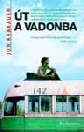ÚT A VADONBA