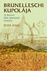 BRUNELLESCHI KUPOLÁJA