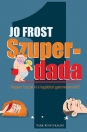 SZUPERDADA 1.