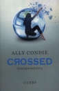 CROSSED - ÖSSZEFONÓDVA