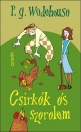 CSIRKÉK ÉS SZERELEM