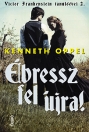 ÉBRESSZ FEL ÚJRA!