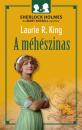 A MÉHÉSZINAS