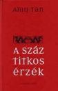 A SZÁZ TITKOS ÉRZÉK