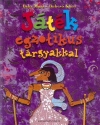 JÁTÉK EGZOTIKUS TÁRGYAKKAL