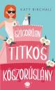 SZIGORÚAN TITKOS KOSZORÚSLÁNY