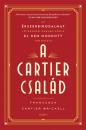 A CARTIER CSALÁD