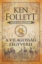 A VILÁGOSSÁG FEGYVEREI