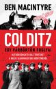 COLDITZ - EGY VÁRBÖRTÖN FOGLYAI