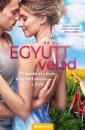 EGYÜTT, VELED